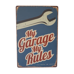 My Garage My Rules Tin Sign