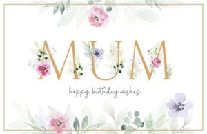 Greeting Card - Birthday - Mum Happy Birthday Wishes