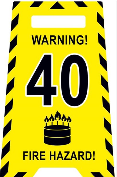 Greeting Card - Birthday - 40th Fire Hazard