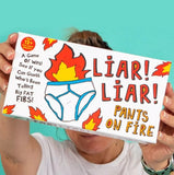 Liar Liar Pants on Fire Game (Ages 12+)