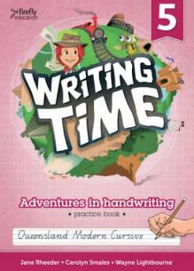 Writing Time - Student Practice Book: QLD Fonts - Year 5