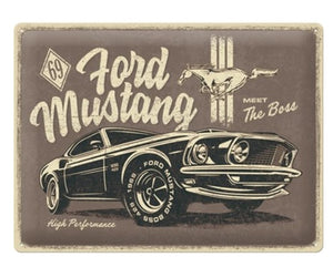 Ford Mustang Meet The Boss Large Sign