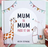 Mum to Mum Pass It On Gift Book