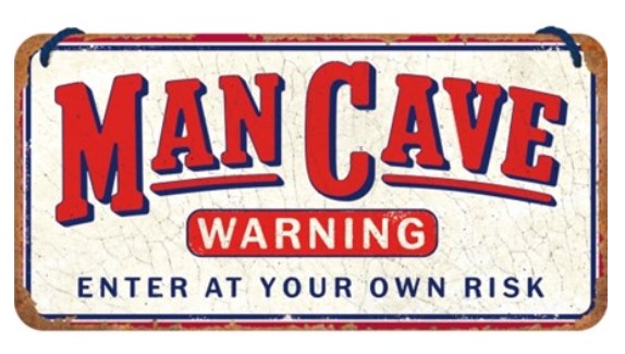 Man Cave Warning Hanging Sign