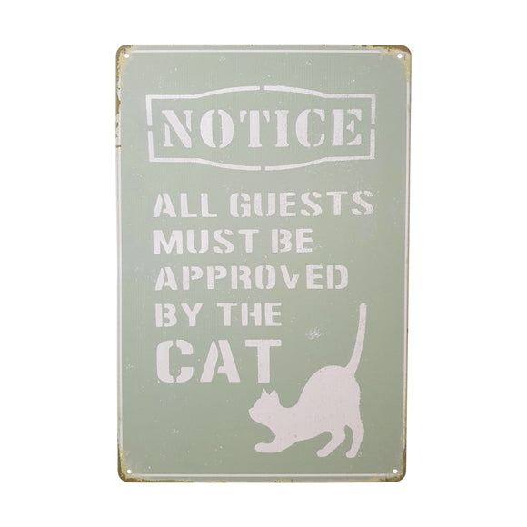 Visitors Approved by Cat Tin Sign