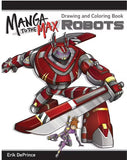 Manga to the Max Robots Drawing and Colouring Book