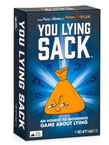 You Lying Sack (Ages 7+)