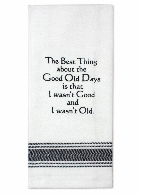 Tea Towel Good Old Days