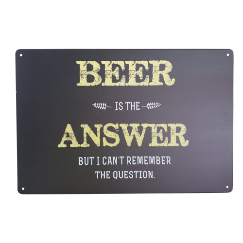 Beer is the Answer Tin Sign